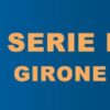 Serie D Girone I : I risultati finali e la classifica dopo la 37^ Giornata . 15/05/2022